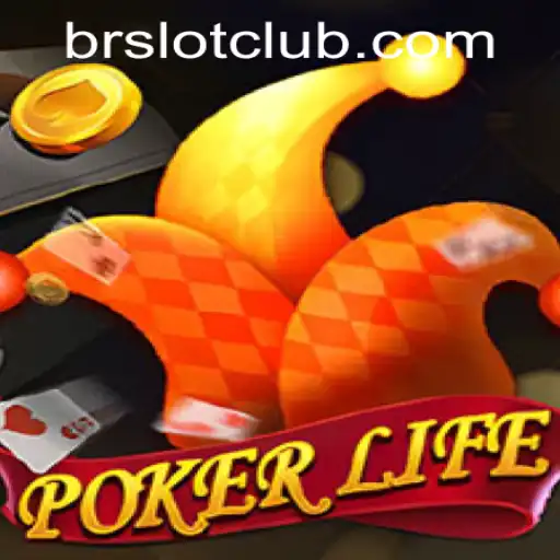 Descubra o Fascinante Mundo do PokerLife com BRSLOT.GAMES